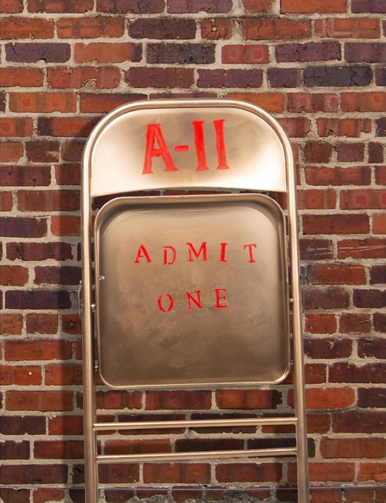 Grab a Chair - Back | A-11 Admit One